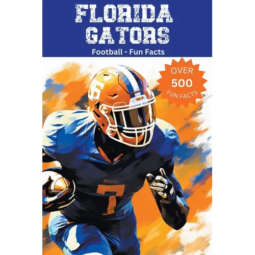 Florida Gators Football Fun Facts