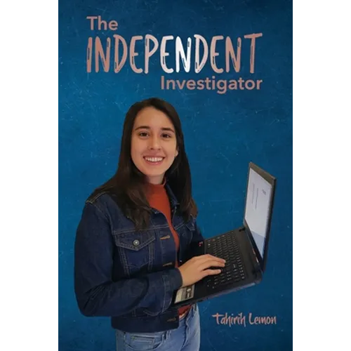The Independent Investigator