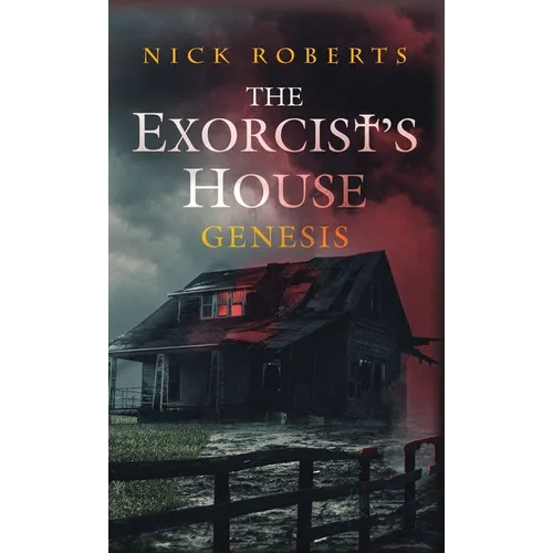 The Exorcist's House: Genesis