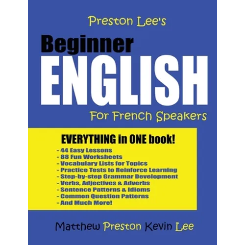 Preston Lee's Beginner English For French Speakers
