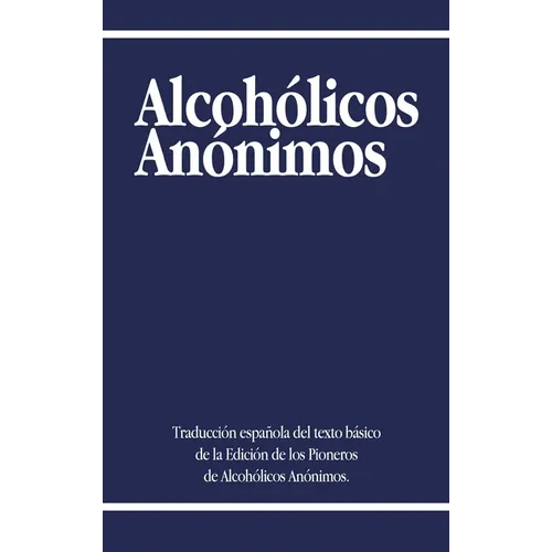 Alcoholicos Anonimos