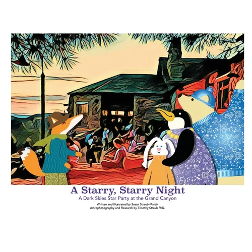 A Starry, Starry Night - A Dark Skies Party at The Grand Canyon
