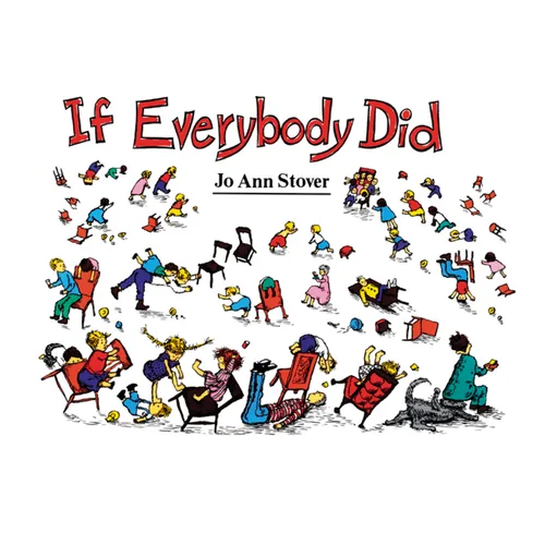 If Everybody Did