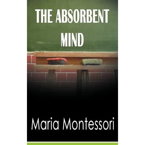 The Absorbent Mind