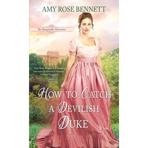 How to Catch a Devilish Duke