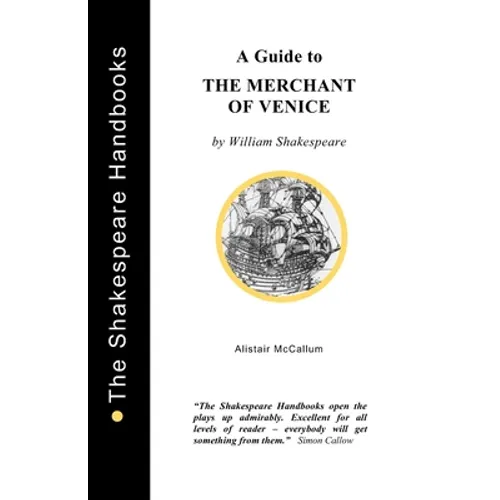 A Guide to The Merchant of Venice
