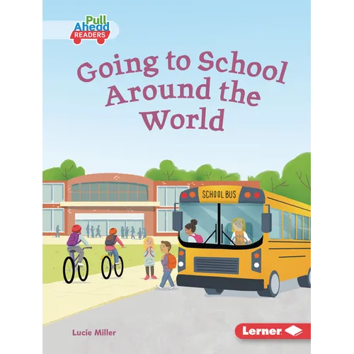 Going to School Around the World