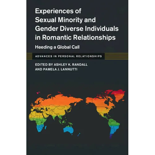 Experiences of Sexual Minority and Gender Diverse Individuals in Romantic Relationships