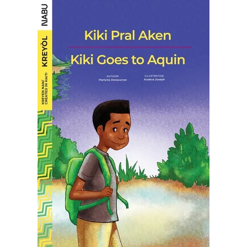Kiki Goes to Aquin / Kiki Pral Aken