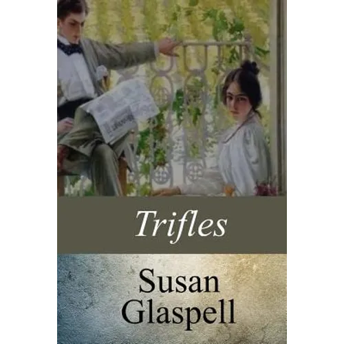 Trifles