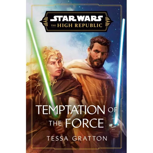 Star Wars: Temptation of the Force (the High Republic)
