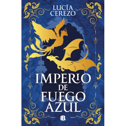 Imperio de Fuego Azul / Empire of Blue Fire