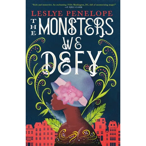 The Monsters We Defy
