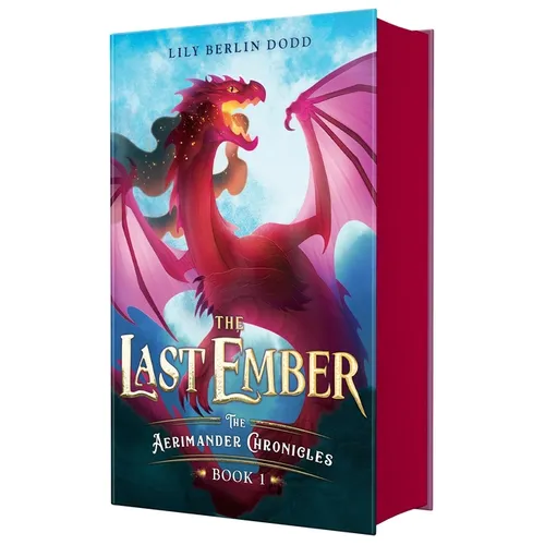 The Last Ember: The Aerimander Chronicles Book 1
