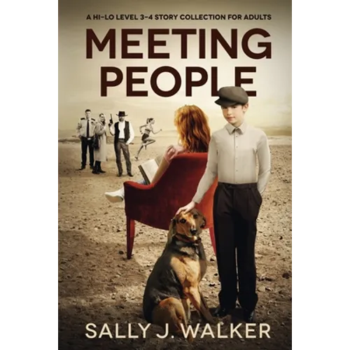 Meeting People: A Hi-Lo Level 3-4 Story Collection for Adults