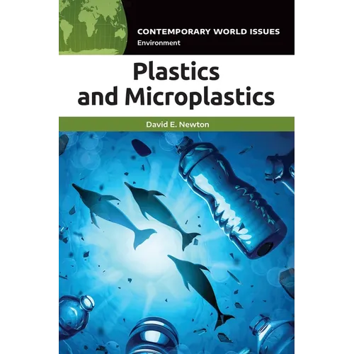 Plastics and Microplastics: A Reference Handbook