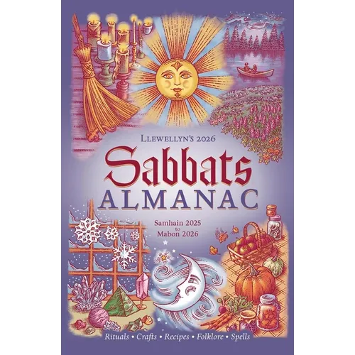 Llewellyn's 2026 Sabbats Almanac: Rituals Crafts Recipes Folklore