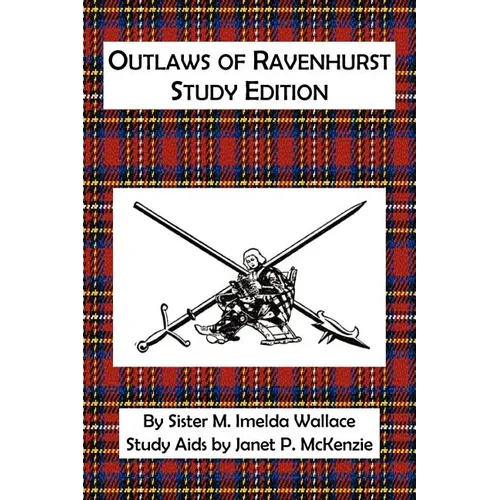 Outlaws of Ravenhurst Study Edition