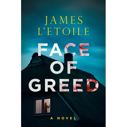 Face of Greed: Volume 1