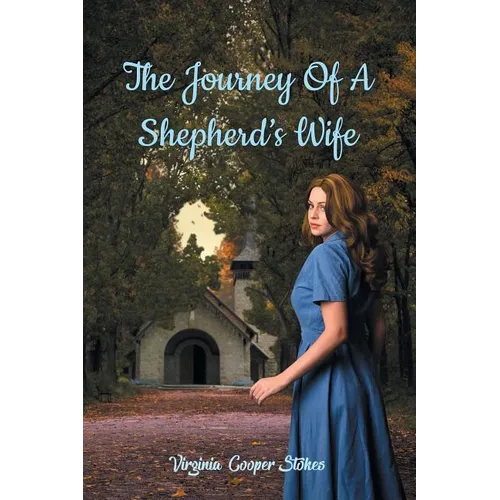 The Journey of a Shepherd's Wife