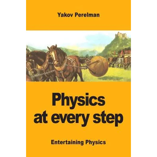 Physics at every step