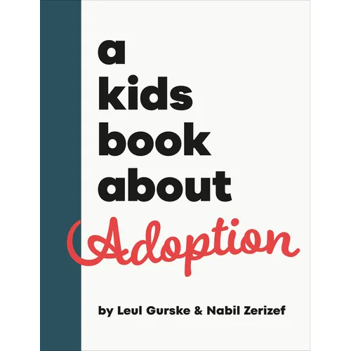 A Kids Book about Adoption
