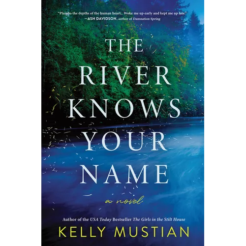 The River Knows Your Name