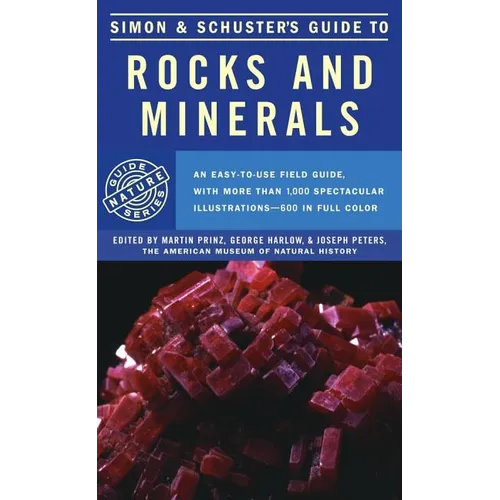 Simon & Schuster's Guide to Rocks and Minerals