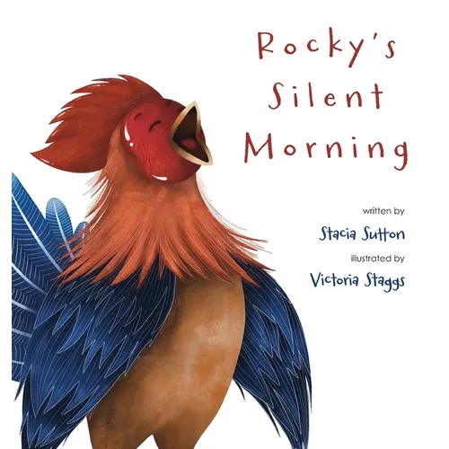 Rocky's Silent Morning: An Estella & Gus Story