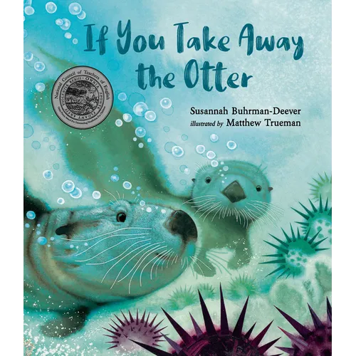 If You Take Away the Otter