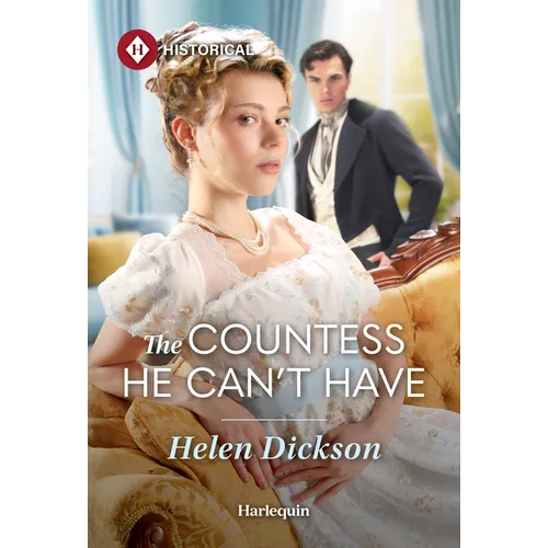 The Countess He Can't Have