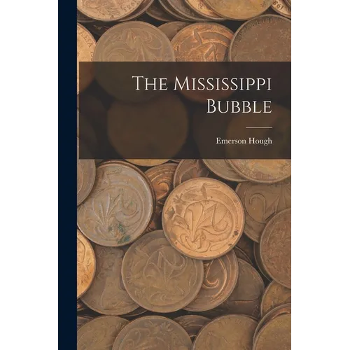 The Mississippi Bubble
