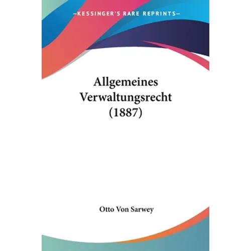 Allgemeines Verwaltungsrecht (1887)
