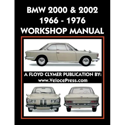 BMW 2000 & 2002 1966-1976 Workshop Manual - Paperback