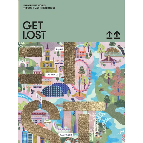 Get Lost: Explore the World Through Map Illustrations