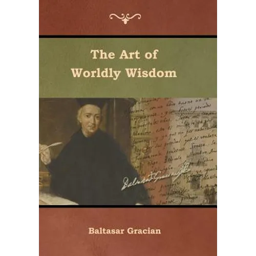 The Art of Worldly Wisdom