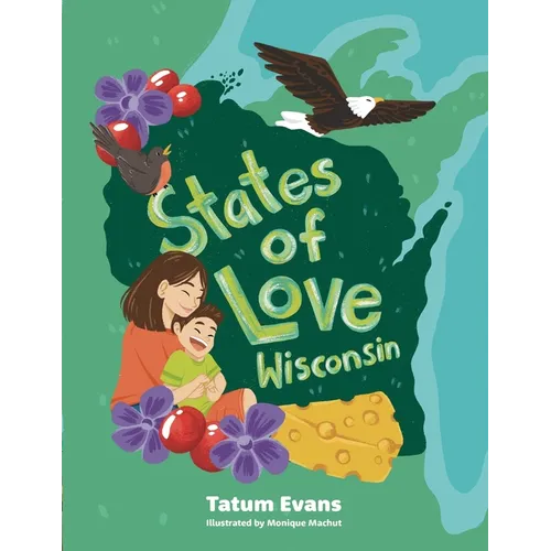 States of Love: Wisconsin