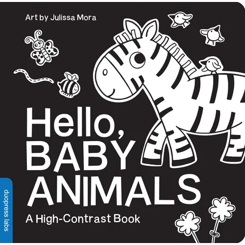 Hello, Baby Animals: A Durable High-Contrast Black-And-White Board Book for Newborns and Babies