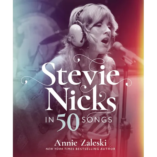 Stevie Nicks in 50 Songs