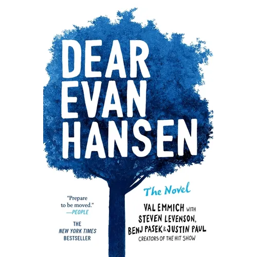 Dear Evan Hansen: The Novel