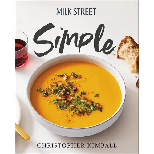 Milk Street Simple