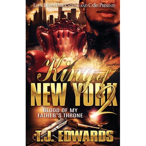 King of New York 2: Blood of my Father's Throne