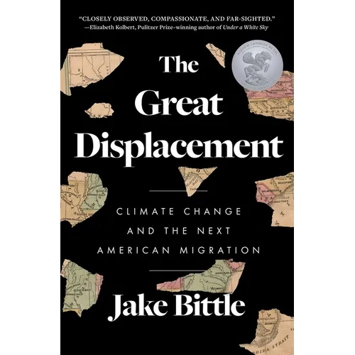 The Great Displacement: Climate Change and the Next American Migration