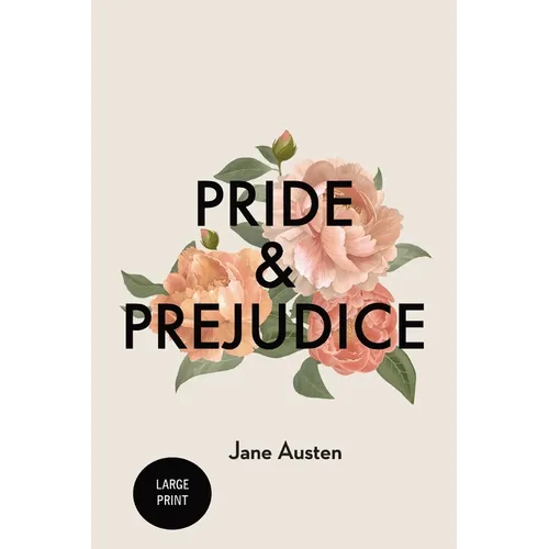Pride and Prejudice: Large Print