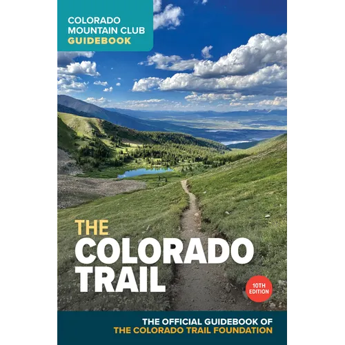 The Colorado Trail, 10th Edition