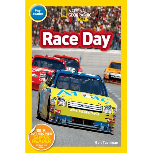 Race Day (National Geographic Kids Readers, Pre-Reader)