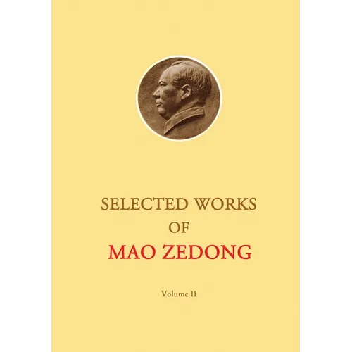 Selected Works of Mao Zedong - Volume 2