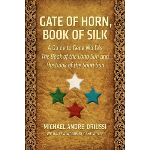 Gate of Horn, Book of Silk