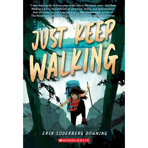 Just Keep Walking