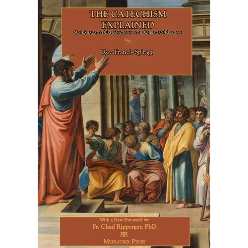 The Catechism Explained